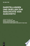 Darstellungen und Quellen zur Geschichte von Auschwitz.