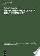 Germanenprobleme in heutiger Sicht /