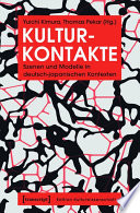 Kulturkontakte : : Szenen und Modelle in deutsch-japanischen Kontexten /