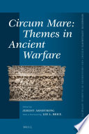 Circum mare : : themes in ancient warfare /