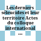 Les derniers séleucides et leur territoire : Actes du colloque international organisé à Nancy les 20-22 novembre 2019