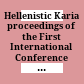 Hellenistic Karia : proceedings of the First International Conference on Hellenistic Karia, Oxford, 29 june - 2 july 2006