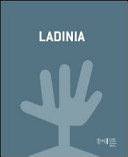 Ladinia : Ausstellung Tiroler Volkskunstmuseum Innsbruck, 10. Juni bis 6. November 2011