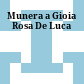 Munera a Gioia Rosa De Luca