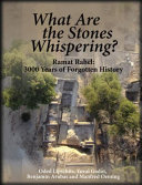 What are the stones whispering? : : Ramat Rahel : 3000 years of forgotten history /
