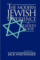 The Modern Jewish Experience : : A Reader's Guide /