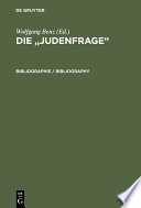Die "Judenfrage" : : Schriften zur Begründung des modernen Antisemitismus 1780 bis 1918.