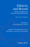 Ethnicity and beyond : theories and dilemmas of Jewish group demarcation /