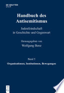 Handbuch des Antisemitismus : : Judenfeindschaft in Geschichte und Gegenwart.