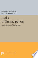 Paths of Emancipation : : Jews, States, and Citizenship /