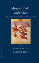 Mongols, Turks, and others : Eurasian nomads and the sedentary world /