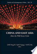 China and East Asia : after the Wall Street crisis /