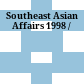 Southeast Asian Affairs 1998 /