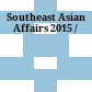 Southeast Asian Affairs 2015 /