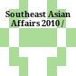 Southeast Asian Affairs 2010 /