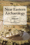 Near Eastern Archaeology : : A Reader /
