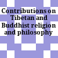 Contributions on Tibetan and Buddhist religion and philosophy