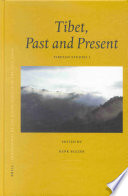 Proceedings of the Ninth Seminar of the IATS, 2000. Volume 1: Tibet, Past and Present : : Tibetan Studies I /