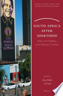 South Africa after apartheid : : policies and challenges of the democratic transition /