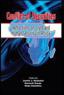 Conflict of securities : reflections on state and human security in Africa /
