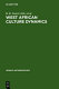 West African culture dynamics : archaeological and historical perspectives /