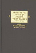 Explaining the history of American foreign relations