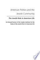 American politics and the Jewish community : : the Jewish role in American life /