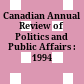 Canadian Annual Review of Politics and Public Affairs : : 1994 /