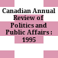 Canadian Annual Review of Politics and Public Affairs : : 1995 /