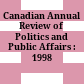 Canadian Annual Review of Politics and Public Affairs : : 1998 /