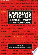 Canada's origins : liberal, Tory, or republican? /