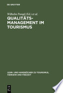 Qualitätsmanagement im Tourismus /
