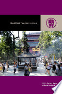 Buddhist Tourism in Asia /