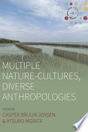 Multiple Nature-Cultures, Diverse Anthropologies /