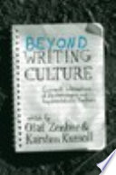 Beyond ‹i›Writing Culture‹/i› : : Current Intersections of Epistemologies and Representational Practices /