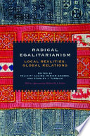 Radical egalitarianism : local realities, global relations /