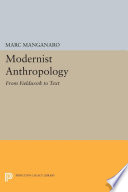 Modernist Anthropology : : From Fieldwork to Text /