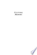 Cultural Memory : : Reconfiguring History and Identity in the Postcolonial Pacific /