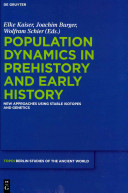 Population dynamics in prehistory and early history : new approaches using stable isotopes and genetics /
