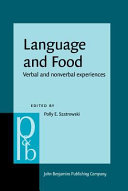 Language and food : : verbal and nonverbal experiences /