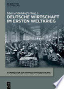 Deutsche Wirtschaft im Ersten Weltkrieg /