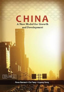 China : : a new model for growth and development /