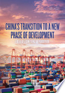 China's Transition to a New Phase of Development /