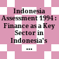 Indonesia Assessment 1994 : : Finance as a Key Sector in Indonesia's Development /