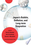 Japan's bubble, deflation, and long-term stagnation