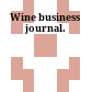 Wine business journal.
