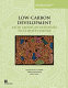 Low-carbon development : Latin American responses to climate change /