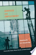 Services and Employment : : Explaining the U.S.-European Gap /