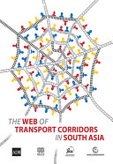 The WEB of transport corridors in South Asia /