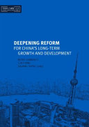 Deepening reform for China's long-term growth and development /